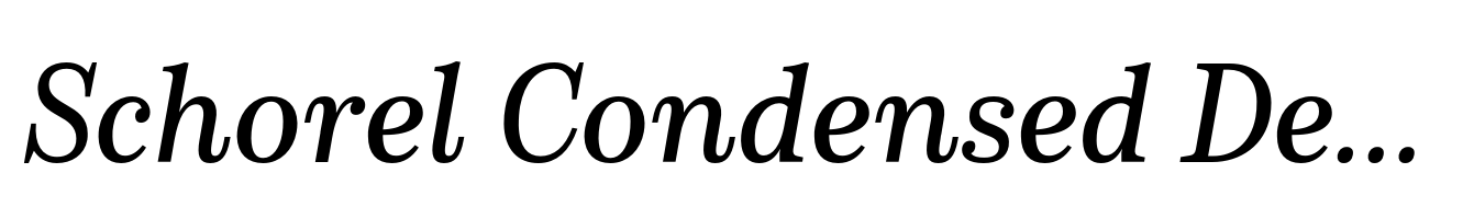 Schorel Condensed Demi Italic